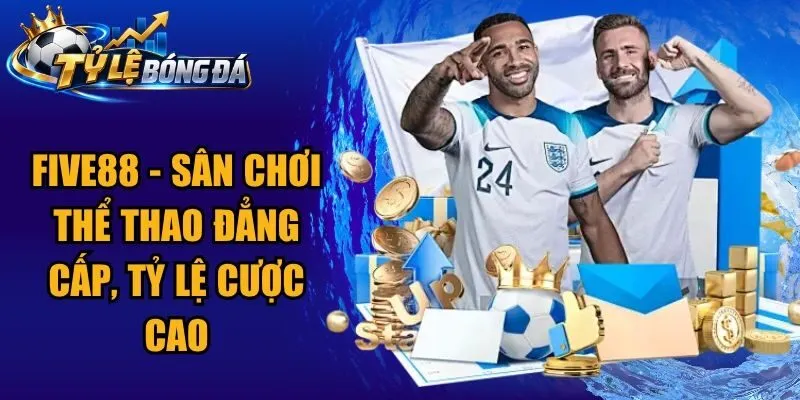 Five88 – Sân Chơi Thể Thao Đẳng Cấp, Tỷ Lệ Cược Cao